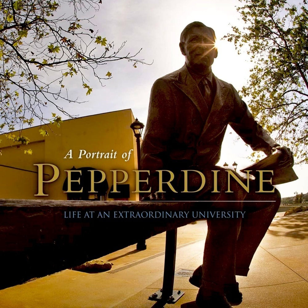 A Portrait of Pepperdine hardcover book coffee table
